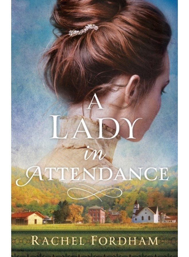 A Lady in Attendance - Paperback