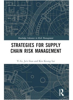 Strategies for Supply Chain Risk Management 