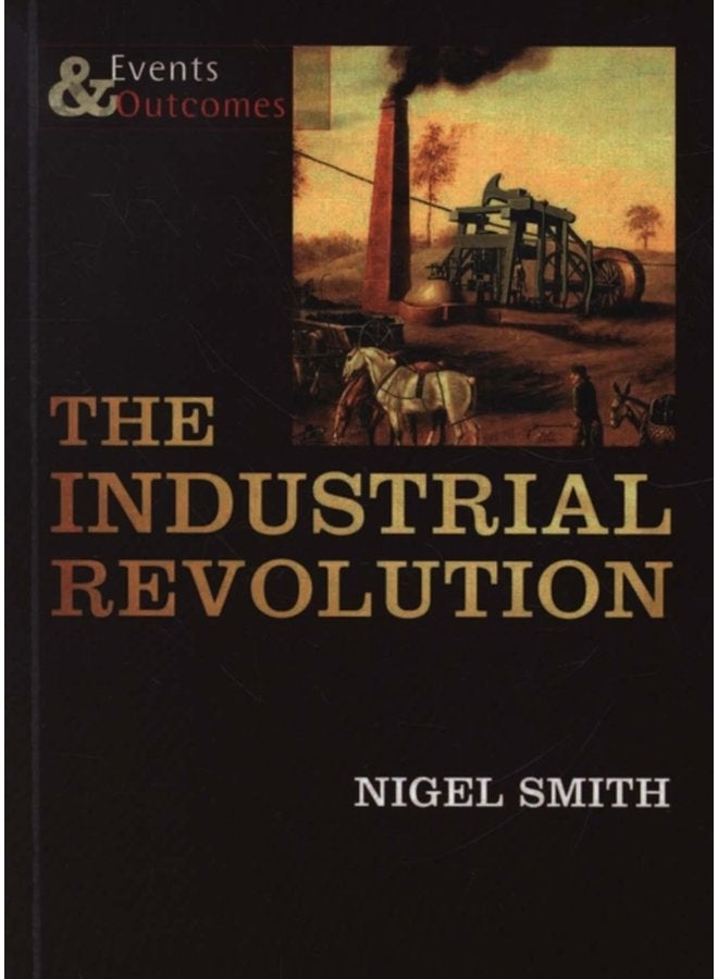 The Industrial Revolution - Paperback