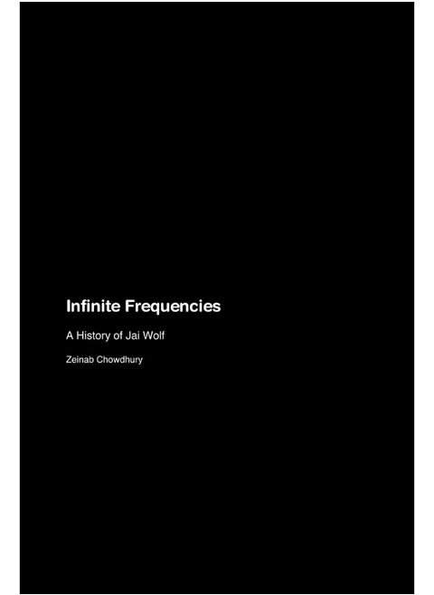 Infinite Frequencies: A History of Jai Wolf