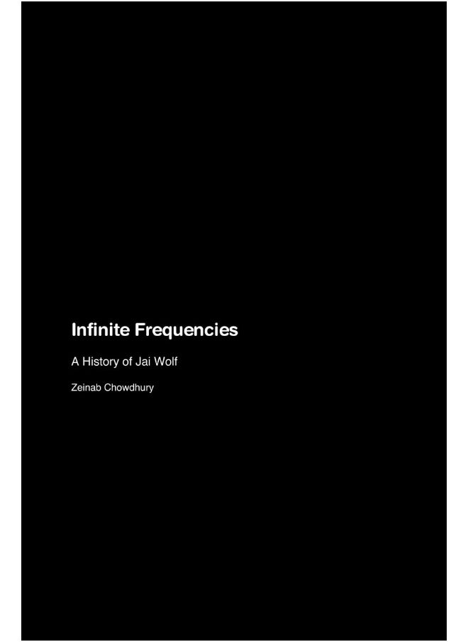 null - Infinite Frequencies: A History of Jai Wolf - Image 1
