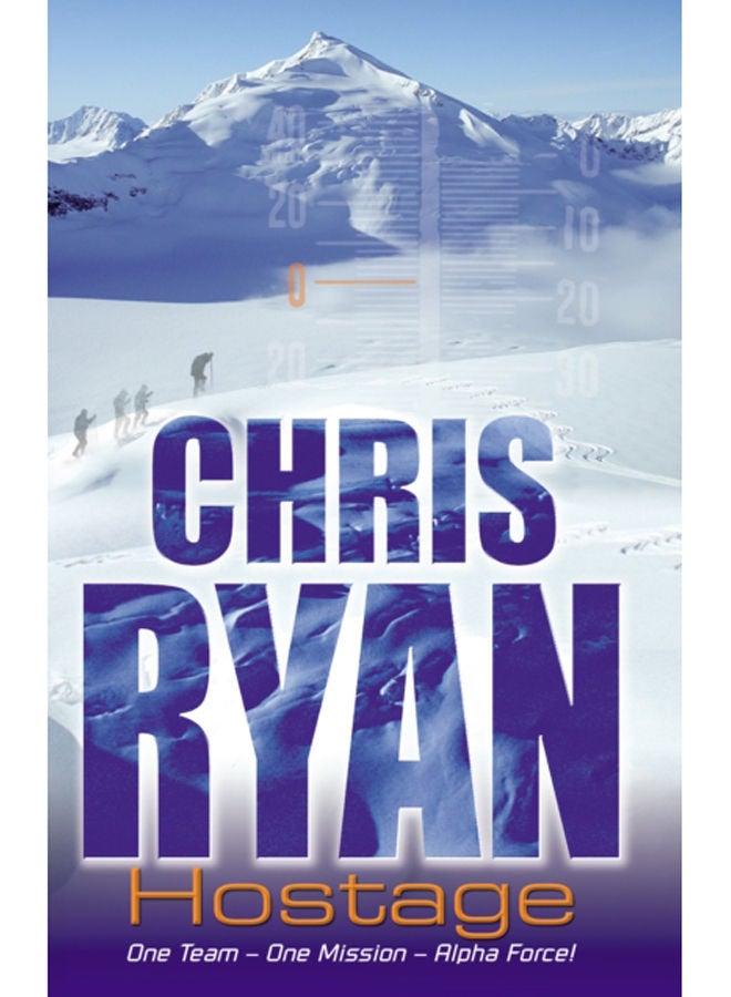Alpha Force: Hostage : Book 3 