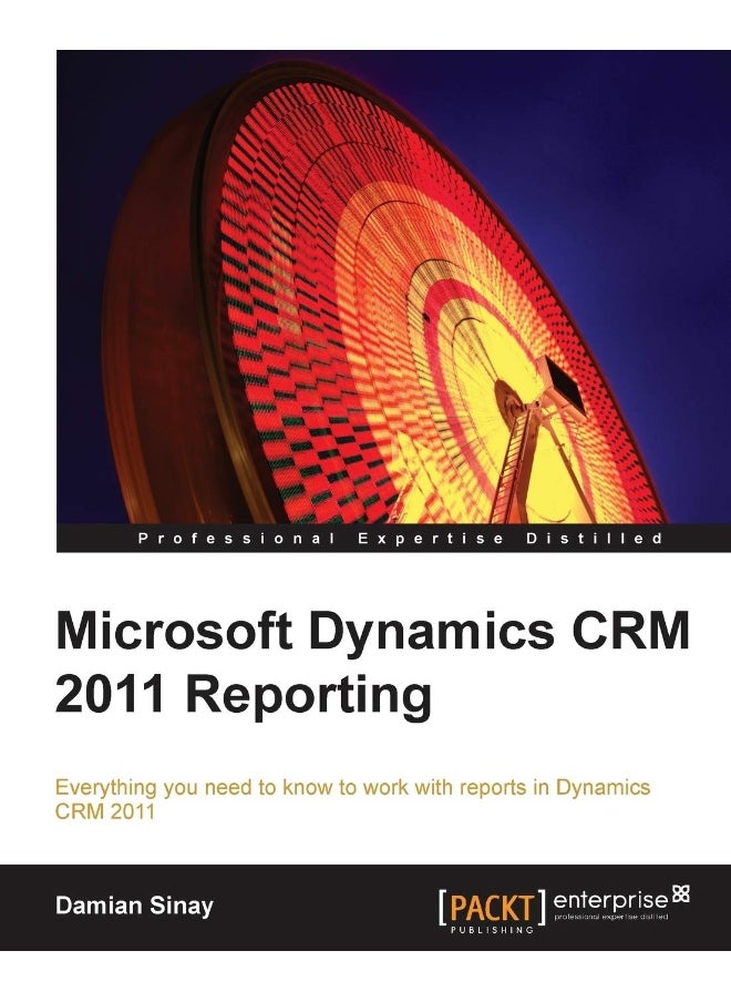 Microsoft Dynamics Crm 2011 Reporting 