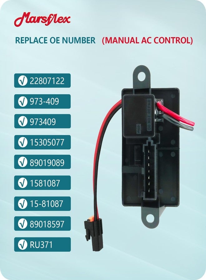 Marsflex Blower Motor Resistor 22807122 1999 2000 2001 2002 2003 2004 2005 2006 for Chevy Avalanche Silverado Suburban Tahoe, for GMC Sierra Yukon, OE: 973-409 89019089 15-81087 Manual AC Control - Image 4
