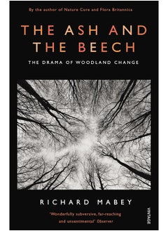 The Ash and The Beech: The Drama of Woodland Change  - Image 1