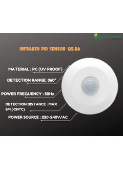 Quick Sense Quick SenseQs06 360 Degree MINI PIR Motion Sensor 220V WhiteMax 100w2 pcs pack  - Image 4