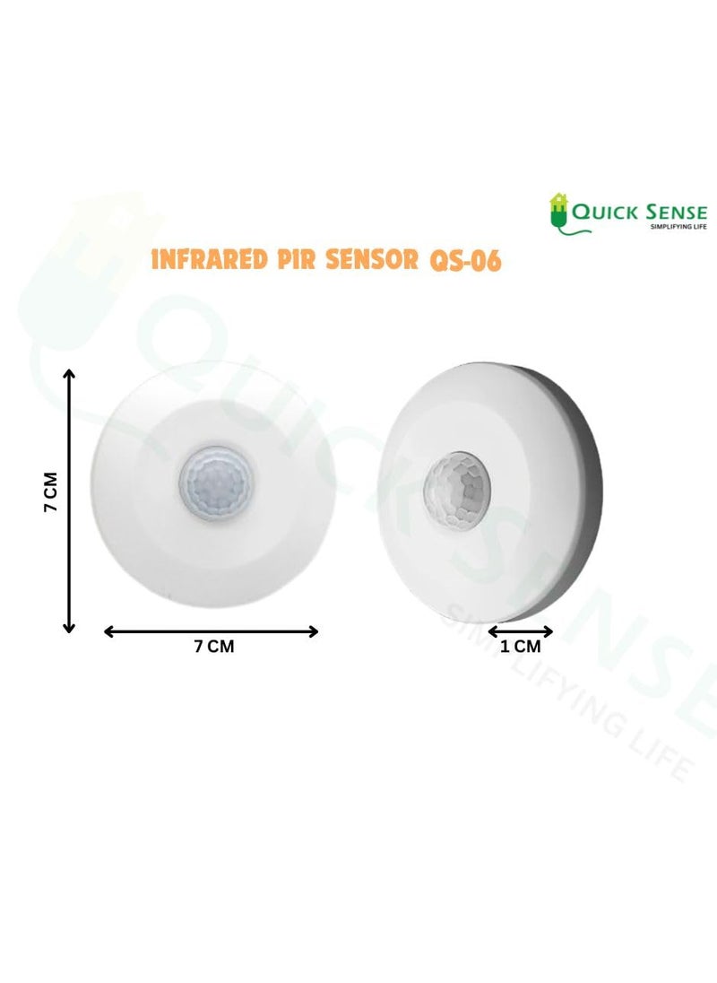 Quick Sense - Quick SenseQs06 360 Degree MINI PIR Motion Sensor 220V WhiteMax 100w2 pcs pack - Image 1