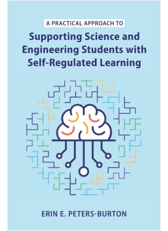 A Practical Approach to Supporting Science and Engineering Students with Self-Regulated Learning  - Image 1