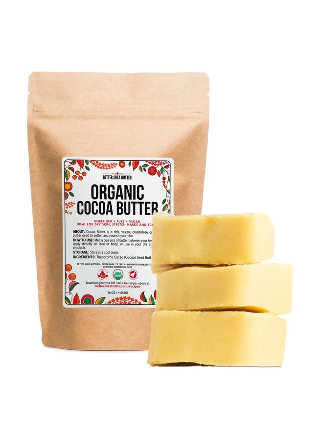 Better Shea Butter Organic Cocoa Butter Raw Unrefined Food Grade Usda Certified Cocoa Butter For Scars Stretch Marks Cream 100% Cocoa Butter Raw Organic For Skin Moisturizer Lip Balm 16 Oz - Image 1
