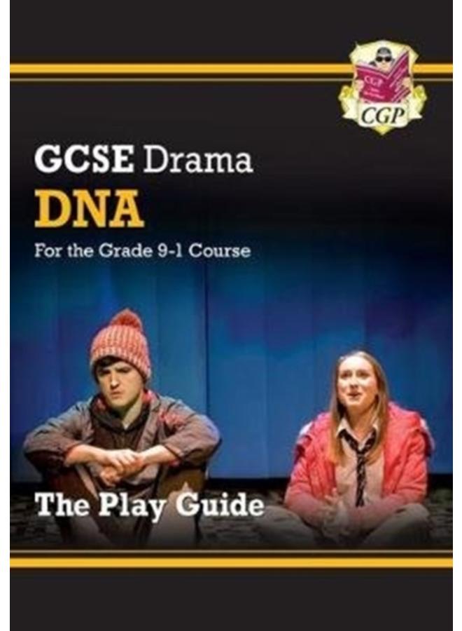 GCSE Drama Play Guide ??? DNA