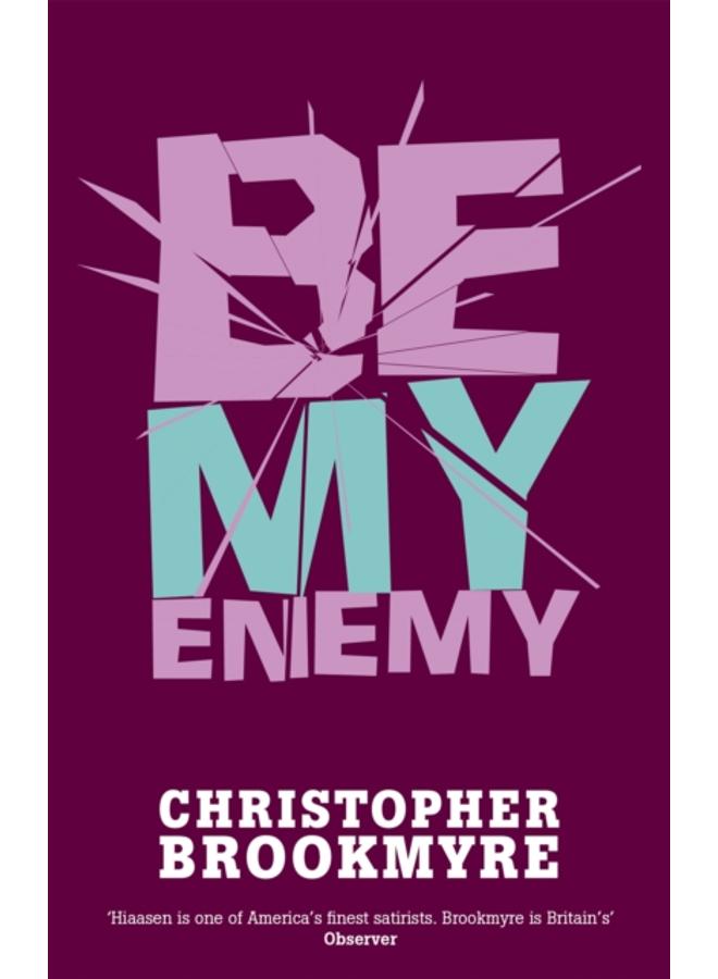 Be My Enemy 