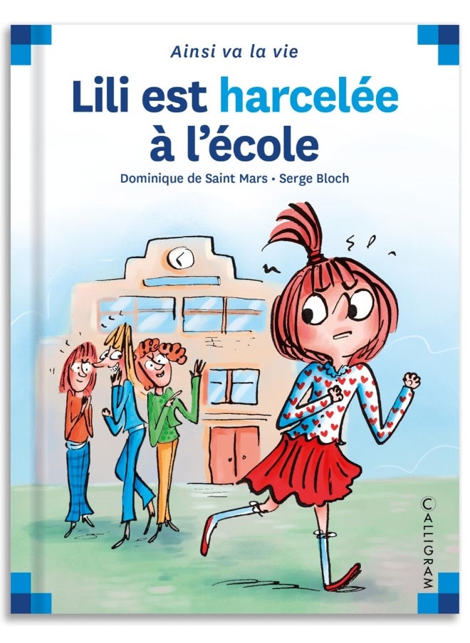 N°99 Lili est harcelée à l'école  - Image 1