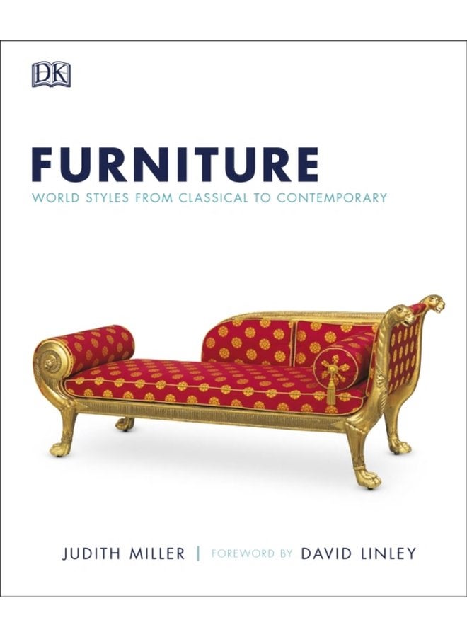Furniture World Styles From Classical to Contemporary - Hardback