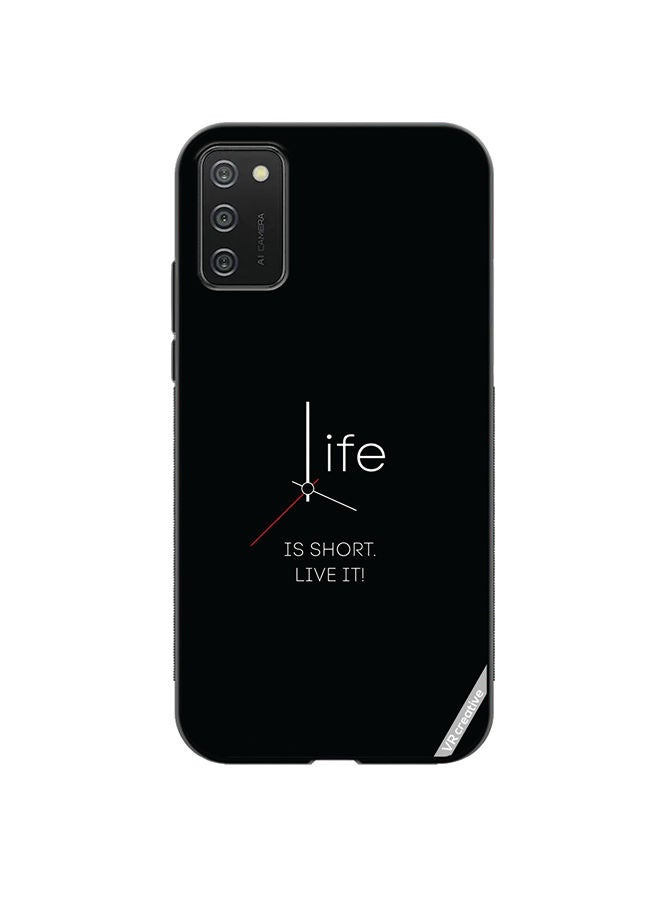 VR CREATIVE Protective Case Cover For Samsung Galaxy A02s Life Is Short Design Multicolour - Image 1