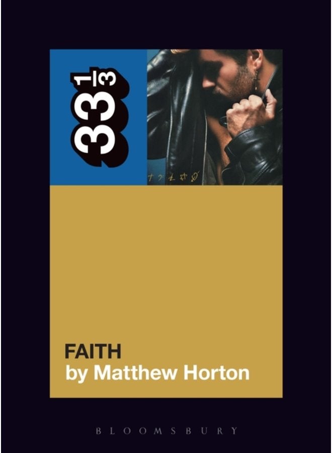 George Michael s Faith - Paperback