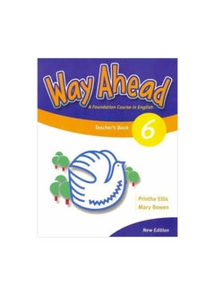 Way Ahead 6 Teacher's Book : A Foundation Course In English 