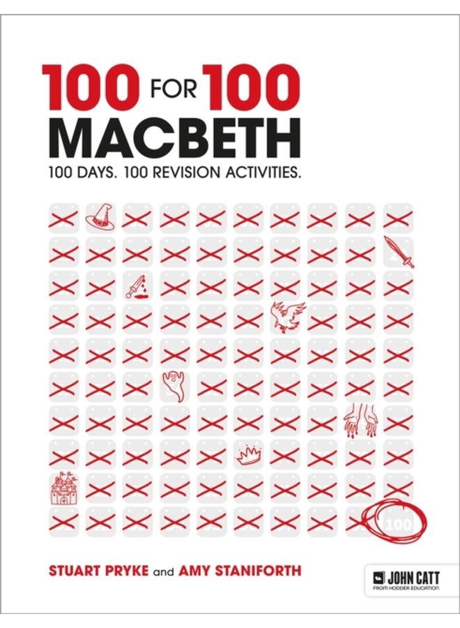100 for 100 Macbeth 100 days 100 revision activities - Paperback