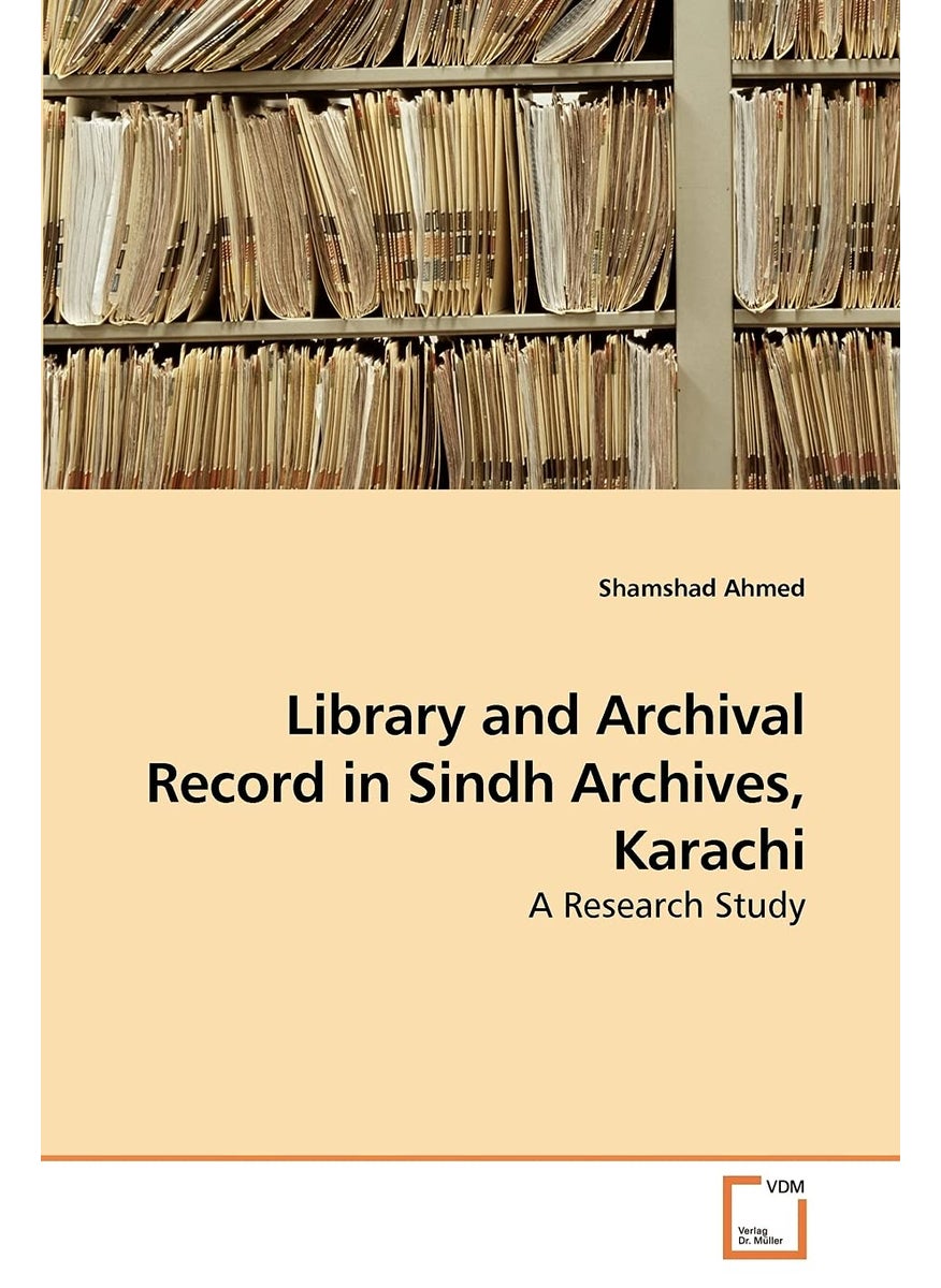 Library and Archival Record in Sindh Archives, Karachi  - Image 1