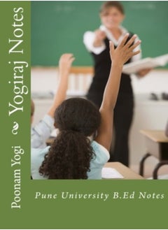 Yogiraj Notes: Pune University B.Ed Notes 