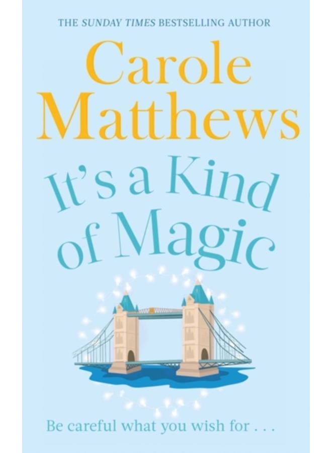 It's a Kind of Magic : The perfect rom-com from the Sunday Times bestseller