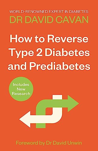 How To Reverse Type 2 Diabetes And Prediabetes The Definitive Guide From The Worldrenowned Diabete