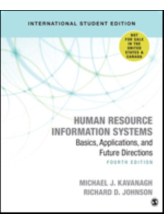 Human Resource Information Systems : Basics, Applications, and Future Directions 