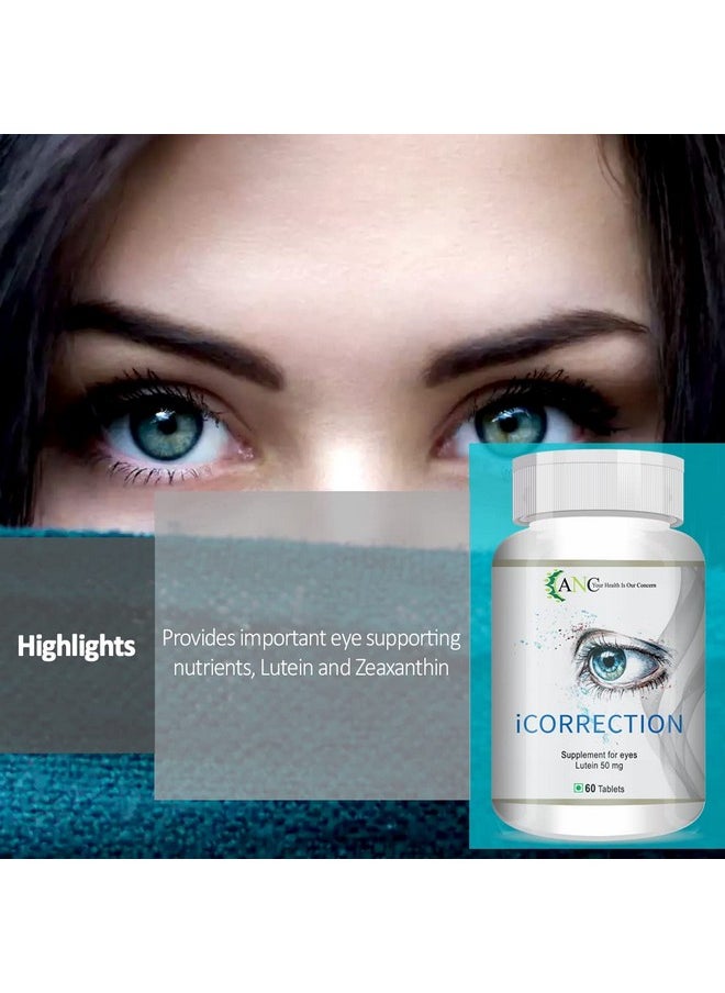ANC - Icorrection With Lutein & Zeaxanthin For Eye Care Supplement To Improve Vision, Blue Light & Digital Guard 60 Tablets (Pack Of 1) - Image 1
