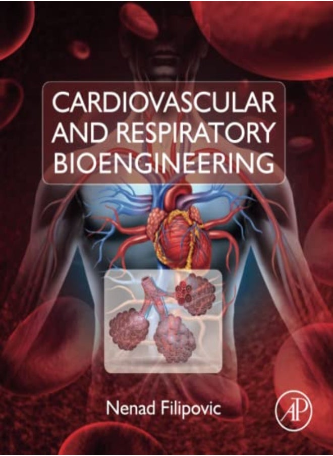 Cardiovascular and Respiratory Bioengineering 