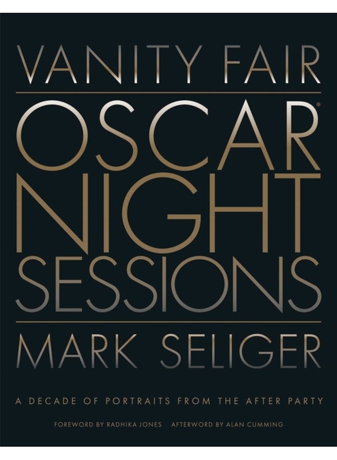 Vanity Fair Oscar Night Sessions A Decade of Portraits from the After Party - Hardback