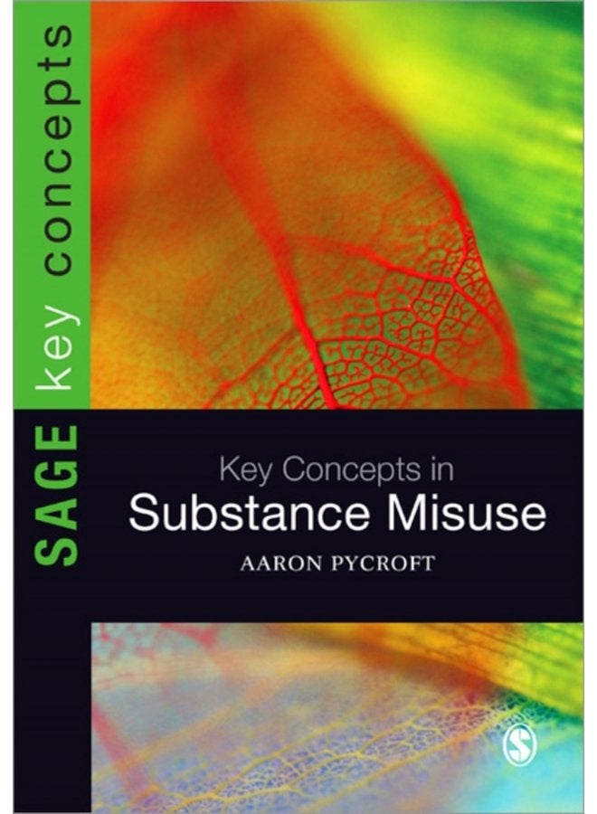 Key Concepts in Substance Misuse - Paperback