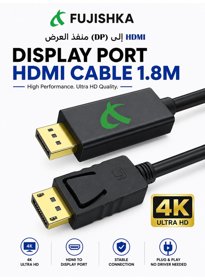 FUJISHKA DP TO HDMI CABLE 1.8M Ultra HD 4K/60Hz 6feet Gold-Plated DisplayPort to HDMI CONVERTOR CABLE - 4K@30Hz, 2K@60Hz,1080*1920@ Full HD, Uni-Directional DP  Compatible with NVIDIA, AMD, HP, TV ,Monitor, Projector, Desktop,etc  Matte Finish Cable | Durable , HDMI Cable 6ft 1.8M - Image 1