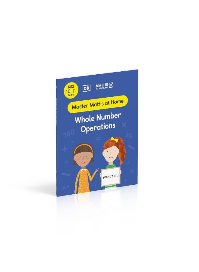DK Maths ― No Problem! Whole Number Operations, Ages 10-11 (Key Stage 2) - Image 3