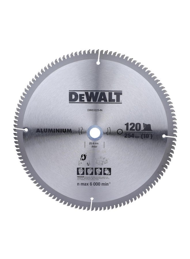 DEWALT DW03225 10" 120T Circular Aluminium Saw Blade for cutting - Image 1