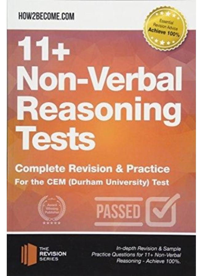 11+ Non-Verbal Reasoning Tests : Complete Revision & Practice for the CEM (Durham University) Test 