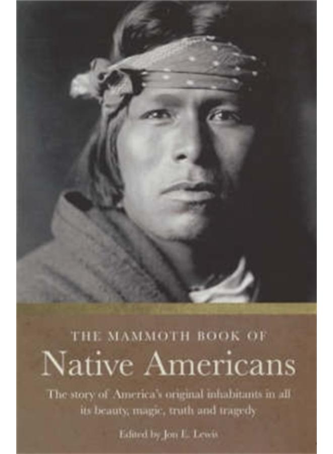 The Mammoth Book of Native Americans 