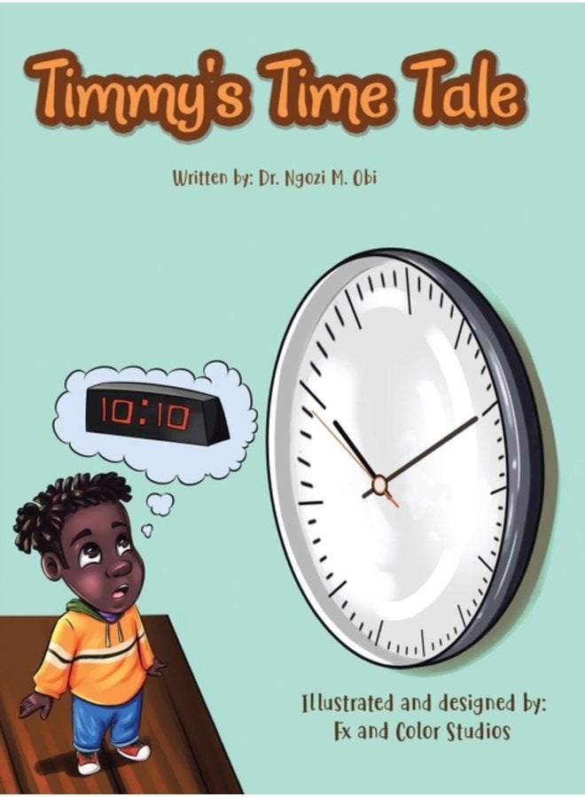 Timmy s Time Tale - Hardback