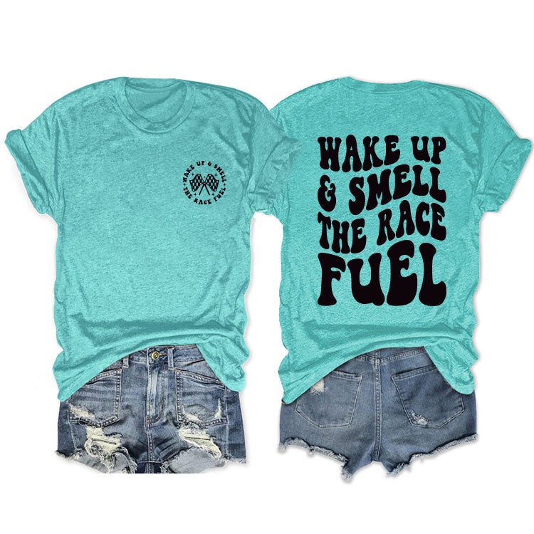 Double-Sided Print Round Neck Tee Wake Up Smell Race Fuel Summer Deep water blue front chest (black color picture)