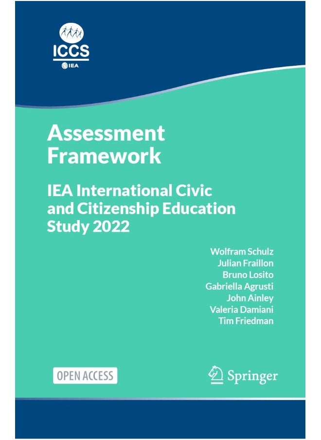 IEA International Civic and Citizenship Education Study 2022 Assessment Framework 
