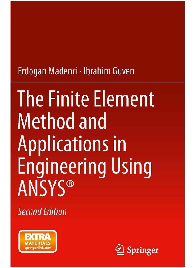 The Finite Element Method and Applications in Engineering Using ANSYS® 
