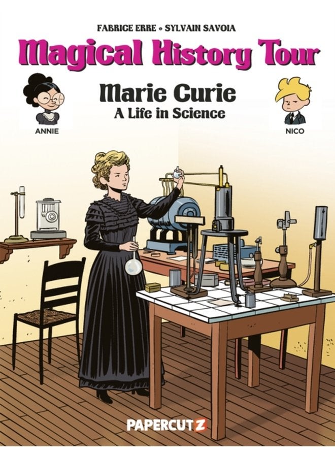 Magical History Tour Vol 13 Marie Curie - Hardback