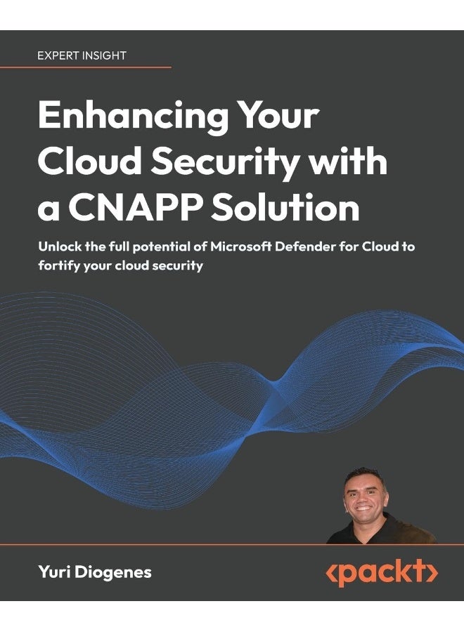 Enhancing Your Cloud Security with a CNAPP Solution: Unlock the full potential of Microsoft Defender for Cloud to fortify your cloud security 