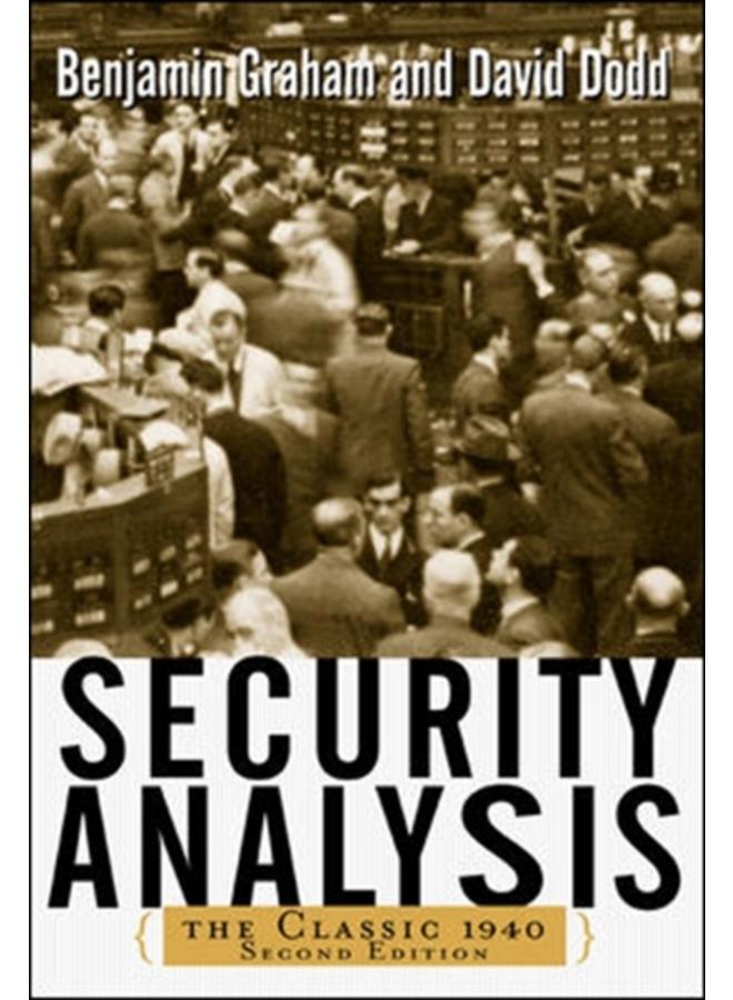 Security Analysis: The Classic 1940 Edition