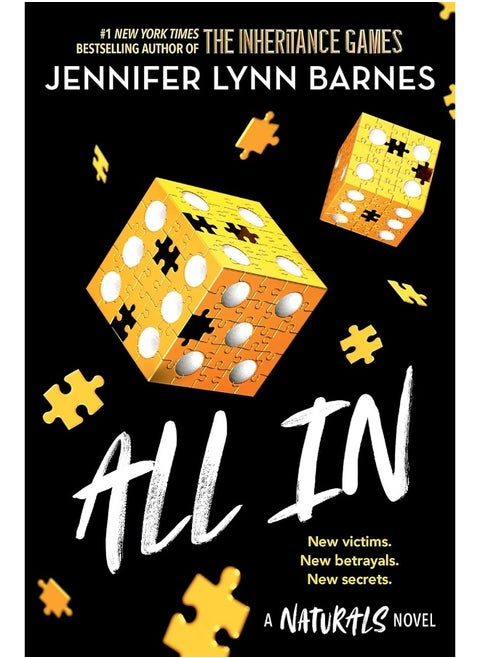 The Naturals: All In: Book 3 in this unputdownable mystery series from the author of The Inheritance Games