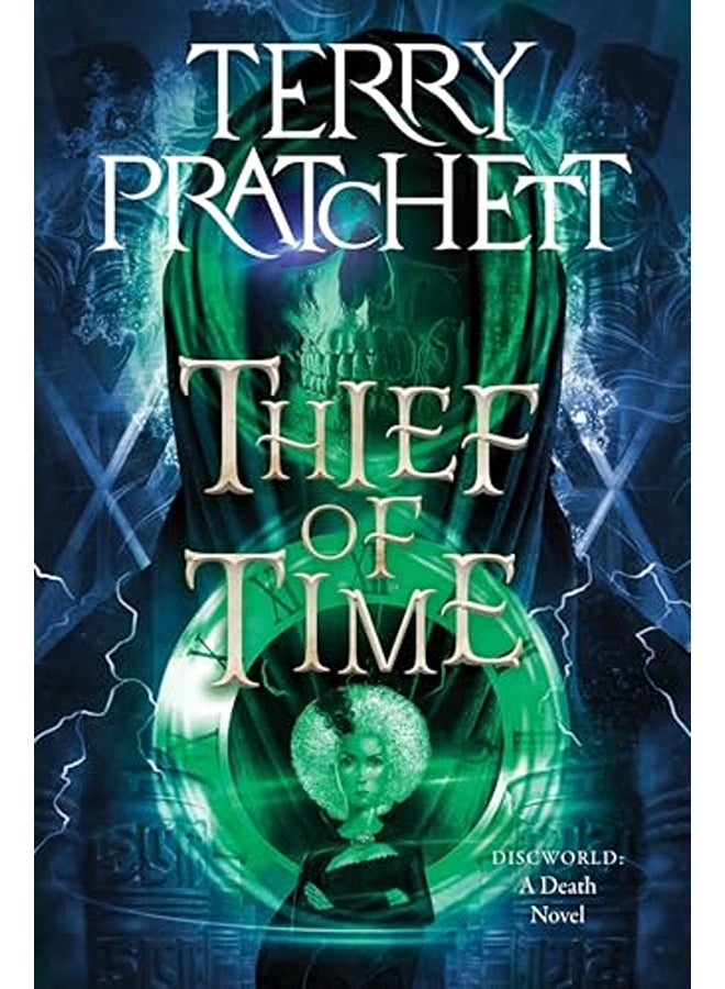 Thief of Time: A Discworld Novel