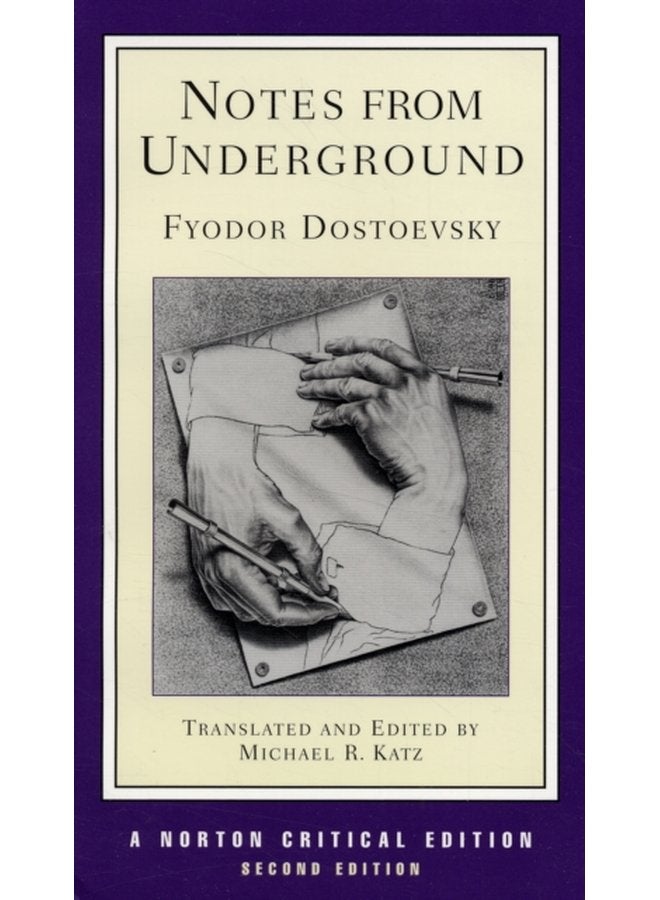 Notes from Underground A Norton Critical Edition 0 - Paperback