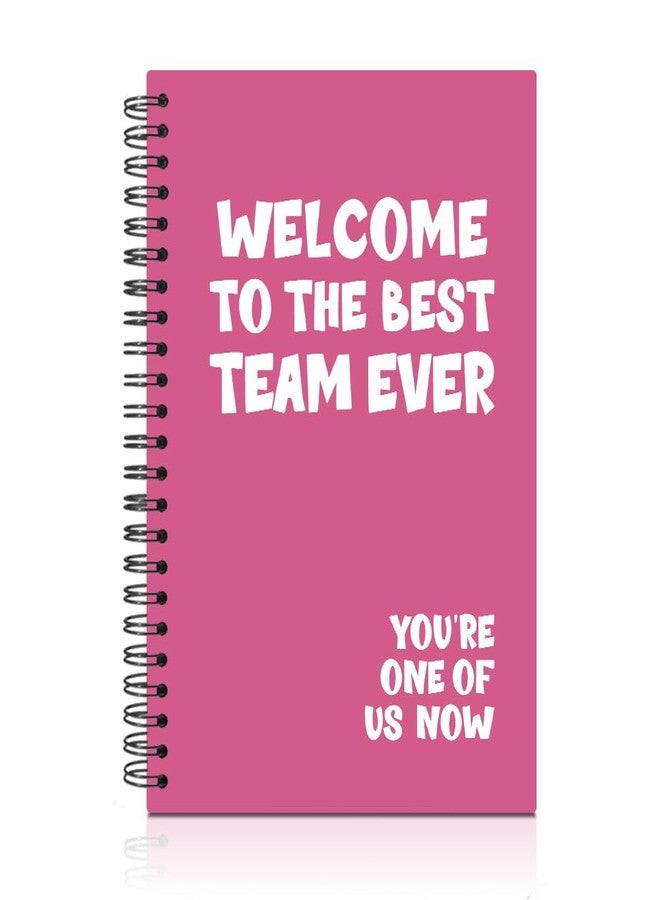 PUVOXHO Welcome to The Best Team Ever 160 Blank Pages Magenta Spiral Notebook, Dream Team Appreciate Gifts for Employee Coworker, New Job Gifts for Manager Leader Supervisor, Notebooks for Work(YH) - Image 1