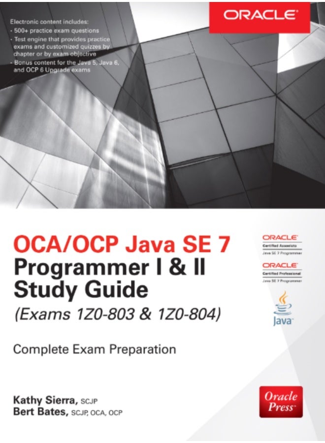 OCA/OCP Java® SE 7 Programmer I & II Study Guide (Exams 1Z0-803 & 1Z0-804) - Image 1