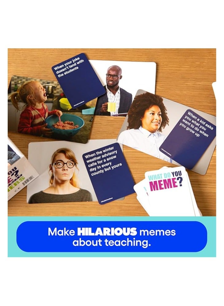 WHAT DO YOU MEME? Teacher's Edition - The Hilarious Party Game for Teachers - Image 2