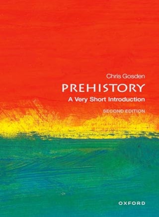Prehistory: A Very Short Introduction - pzsku/Z0550194F3CFB43390318Z/45/_/1703601750/dfbb160c-0d95-4fae-a351-7cb5caa6ed58