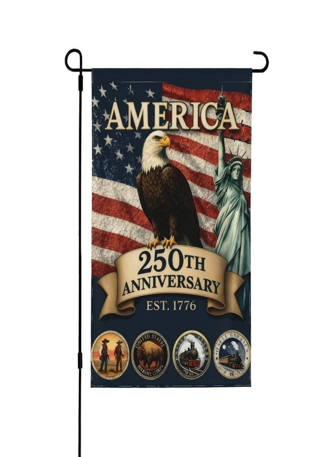 250th Anniversary Garden Flag 1776-2026, Eagle & Statue of, Patriotic Semiquincentennial Decor, 12x18 Inch, Outdoor Home Yard Patio, 1 Pcs - Image 1